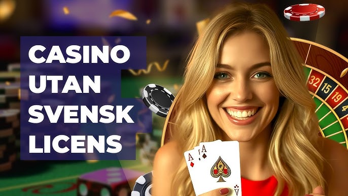 Casino utan svensk licens - En djupdykning i spelvärlden 58 Casino utan svensk licens - En djupdykning i spelvärlden 58